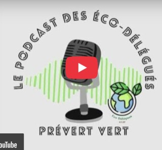 Prévert Vert : Le podcast des éco-délégués