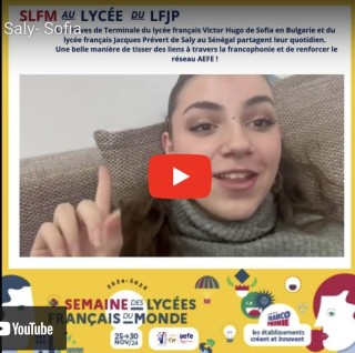 Semaine des lycées français du monde 2024 : Correspondance entre les élèves de terminale Saly/Sofia
