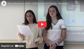 Des œuvres au lycée : L'exposition « L'Afrique face à l'océan » - Paroles de collégiens